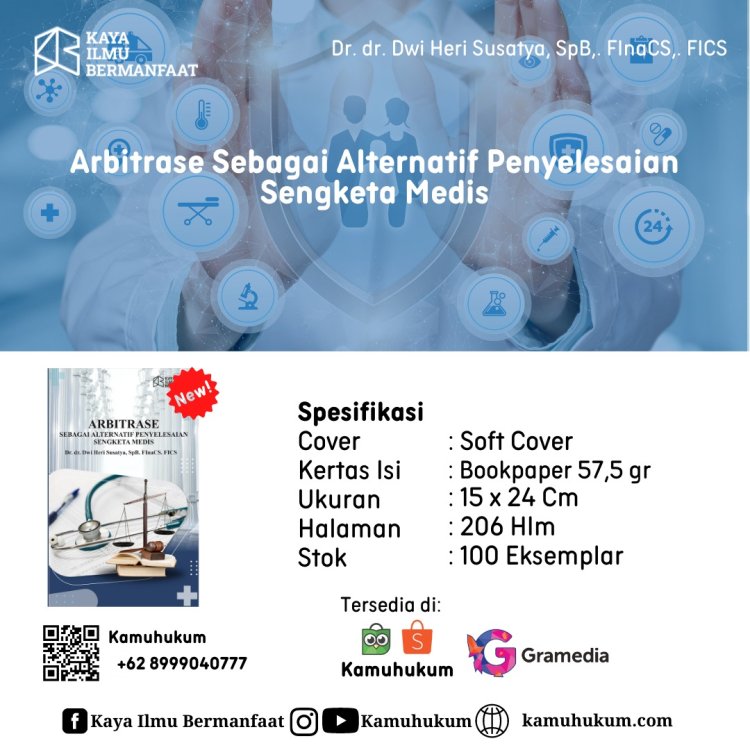 Arbitrase sebagai Alternatif Penyelesaian Sengketa Medis