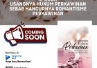 E-book Usangnya Hukum Perkawinan Sebab Hancurnya Romantisme Perkawinan