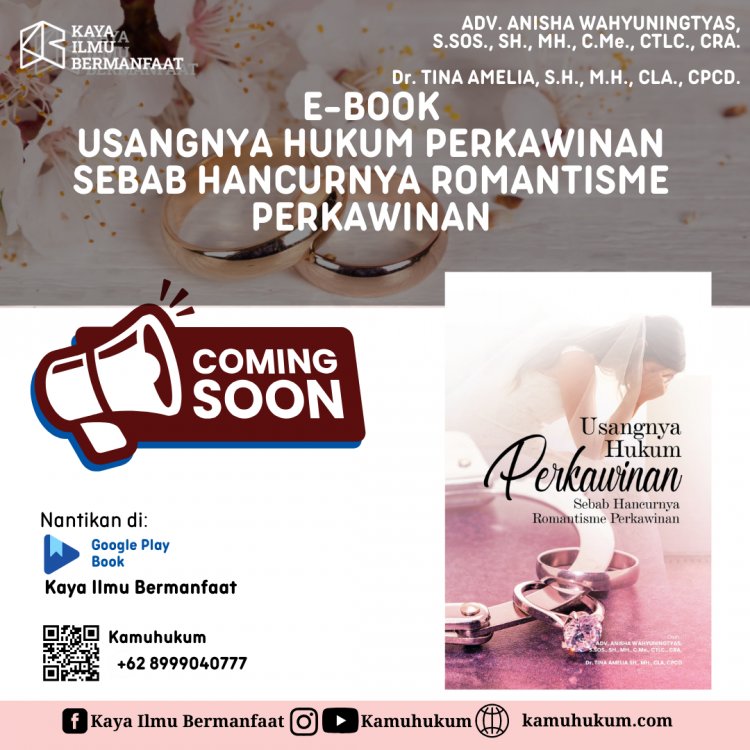 E-book Usangnya Hukum Perkawinan Sebab Hancurnya Romantisme Perkawinan