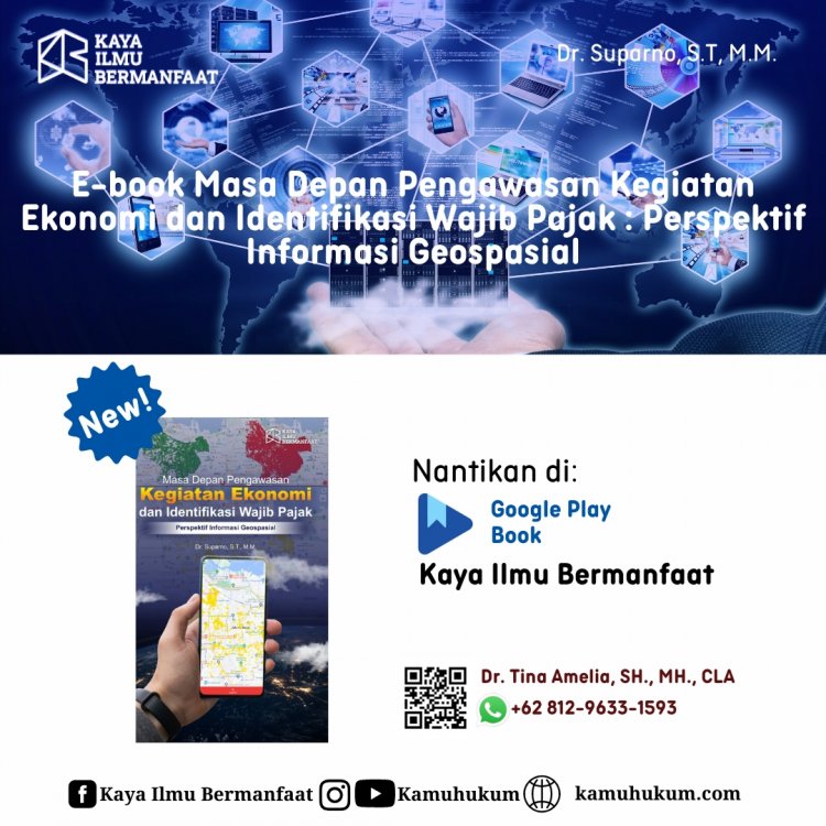 E-book Masa Depan Pengawasan Kegiatan Ekonomi dan Identifikasi Wajib Pajak: Perspektif Informasi Geospasial