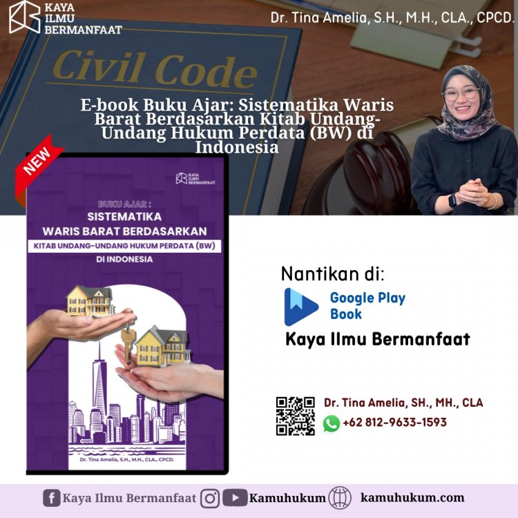 E-Book Buku Ajar: Sistematika Waris Barat Berdasarkan Kitab Undang-Undang Hukum Perdata (BW) di Indonesia
