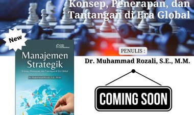 Manajemen Strategik: Konsep, Penerapan, dan Tantangan di Era Global