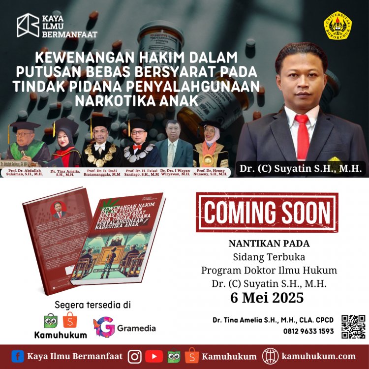 KEWENANGAN HAKIM DALAM PUTUSAN BEBAS BERSYARAT PADA TINDAK PIDANA PENYALAHGUNAAN NARKOTIKA ANAK