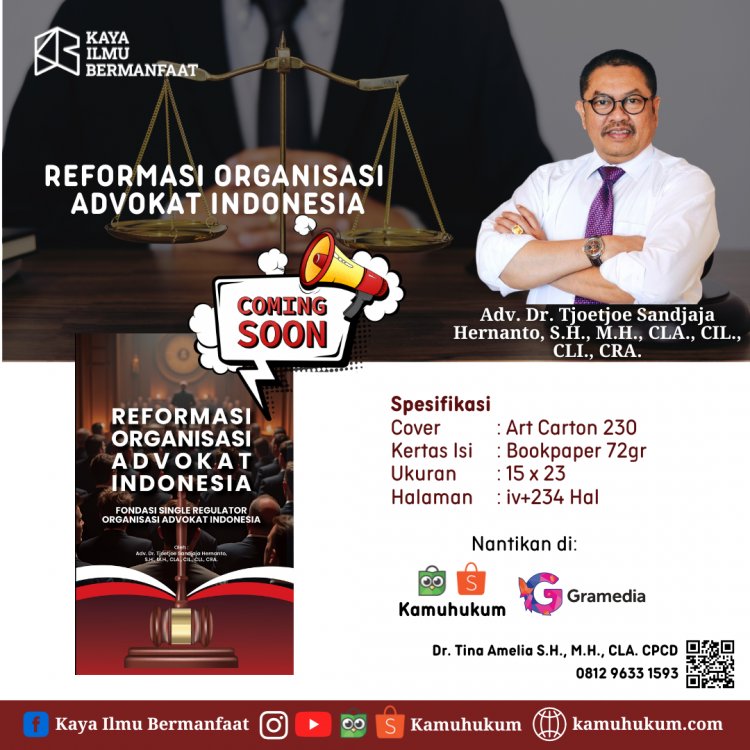 Reformasi Organisasi Advokat Indonesia