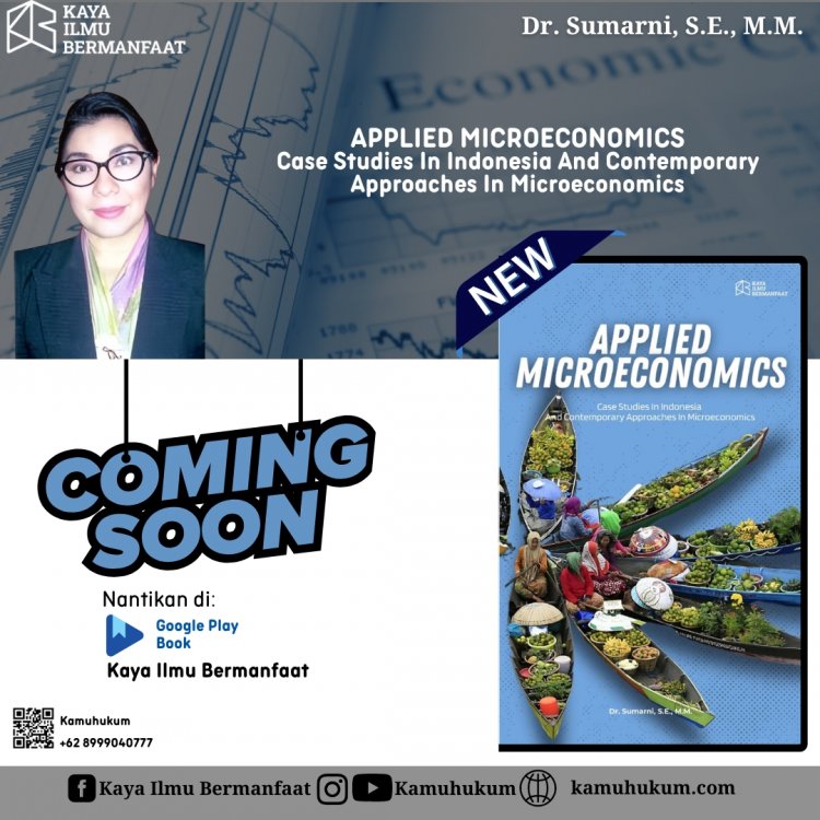 E-Book  APPLIED MICROECONOMICS: CASE STUDIES IN INDONESIA AND CONTEMPORARY APPROACHES IN MICROECONOMICS